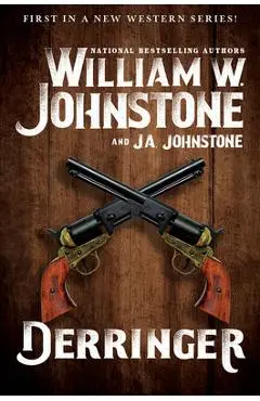 Derringer - William W. Johnstone