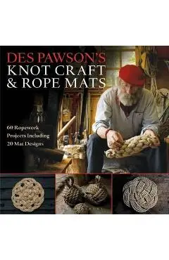 Des Pawson's Knot Craft and Rope Mats