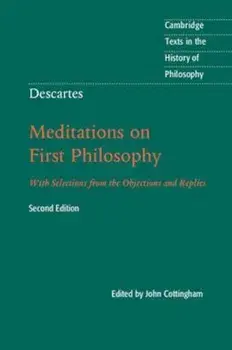 Descartes: Meditations on First Philosophy, Paperback/John Cottingham