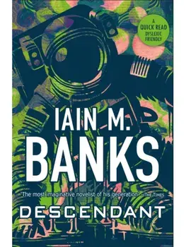 Descendant, Paperback/Iain M Banks