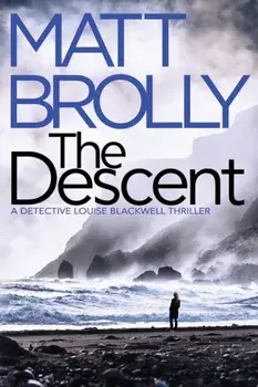 Descent, Paperback/Matt Brolly