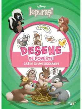 Desene de poveste. Carte cu autocolante. Iepurasi/***