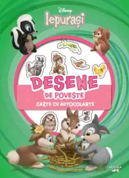 Desene de poveste. Carte cu autocolante. Iepurasi/***