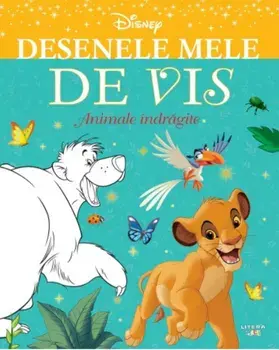 Desenele mele de vis. Animale indragite/***