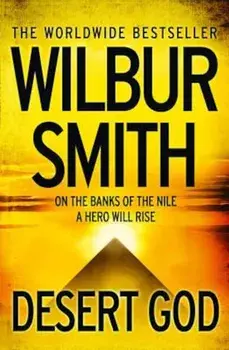Desert God, Paperback/Wilbur Smith
