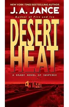 Desert Heat - J. A. Jance