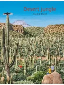 Desert Jungle, Paperback/Jeannie Baker