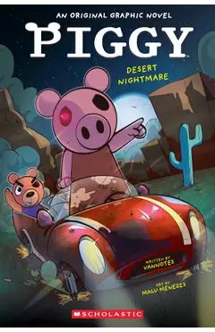 Desert Nightmare (Piggy Original Graphic Novel #2) - Vannotes