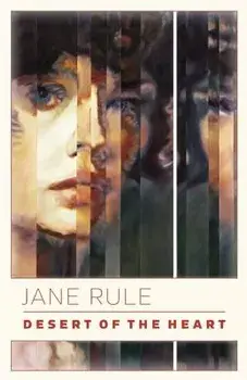 Desert of the Heart, Paperback/Jane Rule