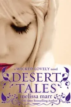 Desert Tales, Paperback/Melissa Marr