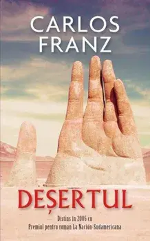 Desertul/Carlos Franz