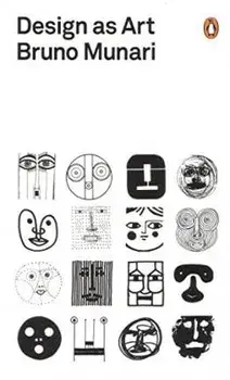 Design as Art, Paperback/Bruno Munari