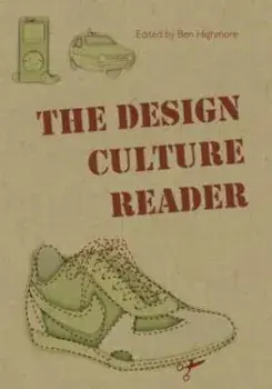 Design Culture Reader, Paperback/***