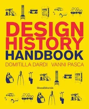 Design History Handbook, Paperback/Domitilla Dardi