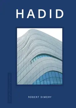 Design Monograph: Hadid, Hardback/Robert Dimery
