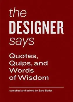 Designer Says/Sara Bader