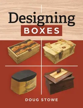 Designing Boxes, Paperback/Doug Stowe