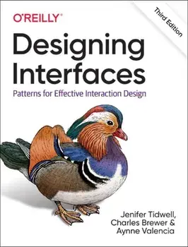 Designing Interfaces. Patterns for Effective Interaction Design, Paperback/Aynne Valencia