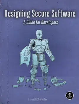 Designing Secure Software. A Guide for Developers, Paperback/Loren Kohnfelder