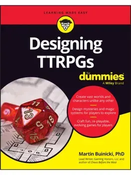 Designing TTRPGs For Dummies, Paperback/Martin Buinicki
