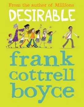 Desirable, Paperback/Frank Cottrell Boyce