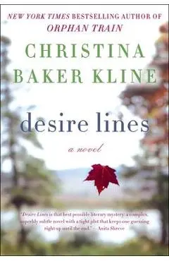 Desire Lines - Christina Baker Kline