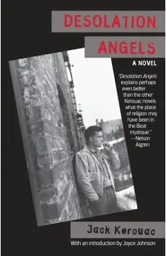 Desolation Angels - Jack Kerouac