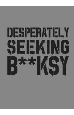Desperately Seeking Banksy: New Edition - Xavier Tapies