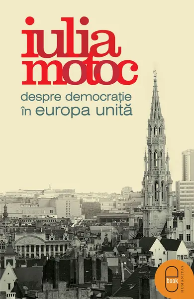 Despre democraţie în Europa Unită (ebook)