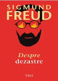 Despre dezastre/Sigmund Freud