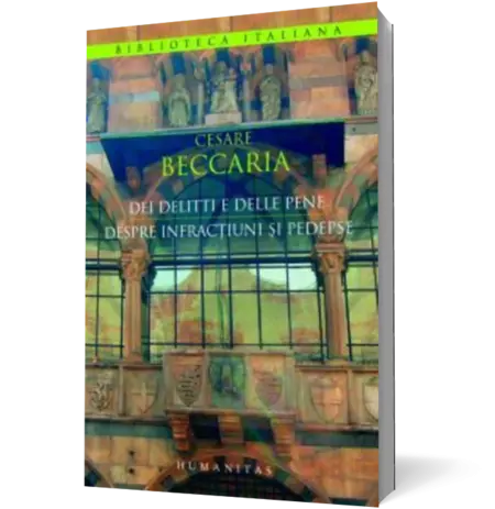 Despre infractiuni si pedepse / Dei delitti e delle pene