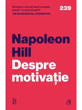 Despre motivatie/Napoleon Hill, Napoleon Hill Foundation