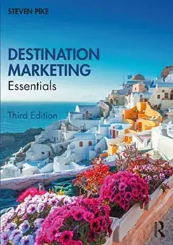 Destination Marketing. Essentials, Paperback/Steven Pike
