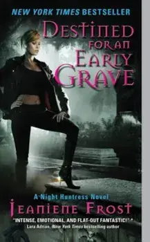 Destined for an Early Grave, Paperback/Jeaniene Frost