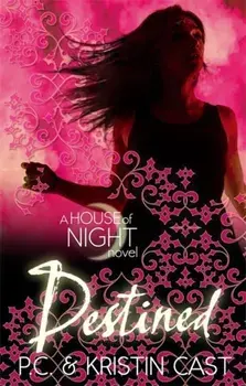 Destined. Number 9 in series, Paperback/P. C. Cast