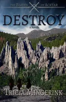 Destroy, Paperback/Tricia Mingerink