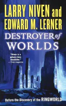 Destroyer of Worlds, Paperback/Larry Niven