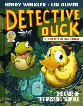 Detective Duck: The Case of the Missing Tadpole (Detective Duck #2), Hardback/Lin Oliver