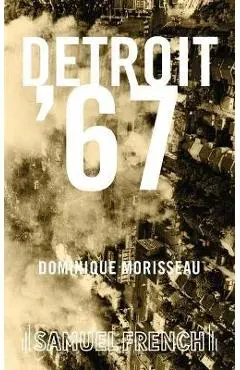 Detroit '67 - Dominique Morisseau