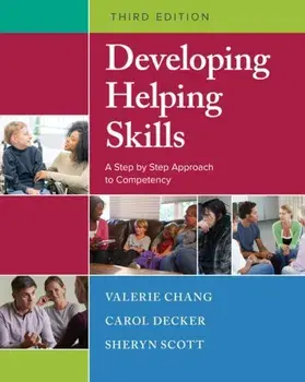 Developing Helping Skills. A Step-by-Step Approach to Competency, 3 ed, Paperback/Carol (Indiana University) Decker