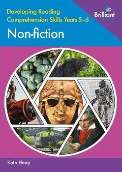 Developing Reading Comprehension Skills Years 5-6: Non-fiction, Paperback/Kate Heap