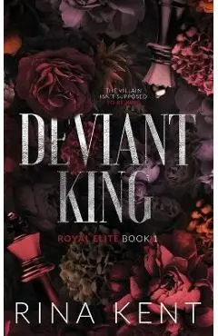 Deviant King: Special Edition Print - Rina Kent