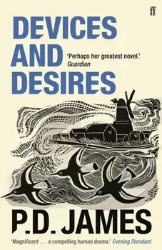 Devices and Desires, Paperback/P. D. James