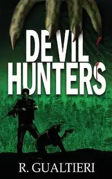 Devil Hunters, Paperback/Rick Gualtieri