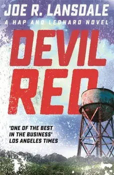 Devil Red. Hap and Leonard Book 8, Paperback/Joe R. Lansdale