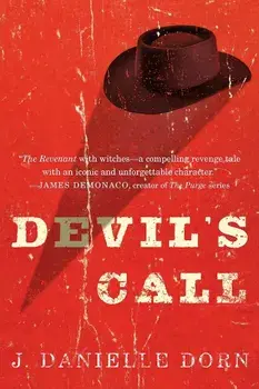 Devil's Call, Paperback/J. Danielle Dorn
