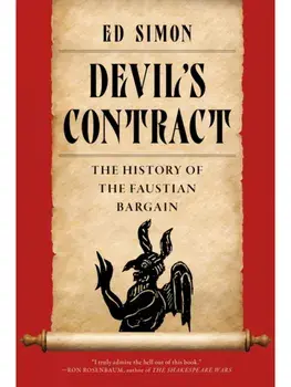Devil's Contract. A History of the Faustian Bargain, Paperback/Ed Simon
