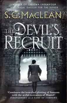 Devil's Recruit. Alexander Seaton 4, from the author of the prizewinning Seeker series, Paperback/S. G. MacLean