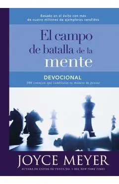 Devocional El Campo de Batalla de la Mente: 100 Consejos Que Cambiar�n Su Manera de Pensar - Joyce Meyer