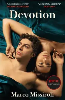 Devotion. Soon a Netflix limited series, Paperback/Marco Missiroli